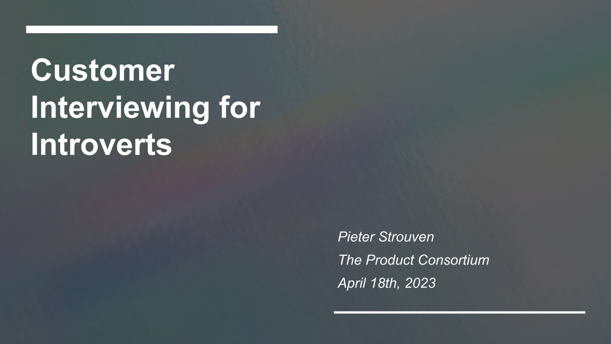 Customer Interviewing for Introverts: A Four-Step Process