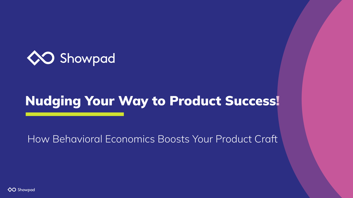 Nudging Your Way to Product Success